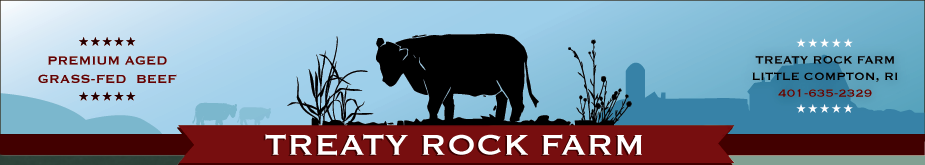 Treaty Rock Farm, Premium Aged, Grass-Fed Beef located in Little Compton, RI